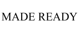 MADE READY