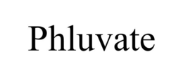 PHLUVATE