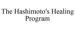THE HASHIMOTO'S HEALING PROGRAM