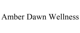AMBER DAWN WELLNESS