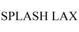 SPLASH LAX