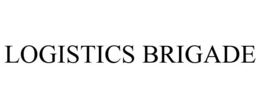LOGISTICS BRIGADE