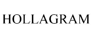 HOLLAGRAM