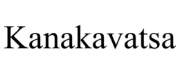 KANAKAVATSA