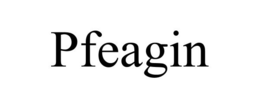 PFEAGIN