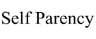 SELF PARENCY