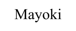 MAYOKI