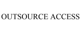 OUTSOURCE ACCESS