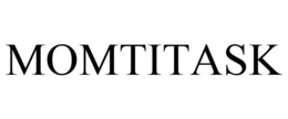 MOMTITASK