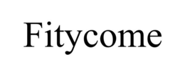 FITYCOME