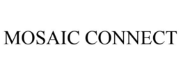 MOSAIC CONNECT