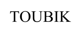 TOUBIK