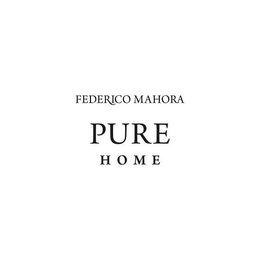 FEDERICO MAHORA PURE HOME