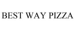 BEST WAY PIZZA