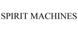 SPIRIT MACHINES