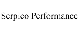 SERPICO PERFORMANCE