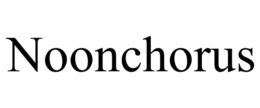 NOONCHORUS