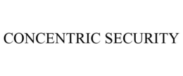 CONCENTRIC SECURITY