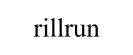 RILLRUN