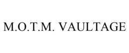 M.O.T.M. VAULTAGE