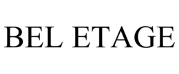 BEL ETAGE