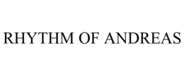 RHYTHM OF ANDREAS