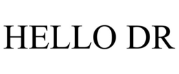 HELLO DR