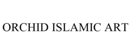 ORCHID ISLAMIC ART