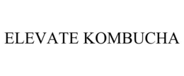 ELEVATE KOMBUCHA