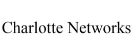 CHARLOTTE NETWORKS