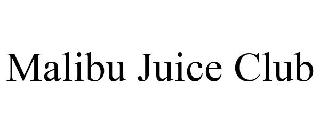 MALIBU JUICE CLUB