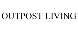 OUTPOST LIVING