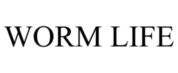 WORM LIFE