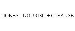 HONEST NOURISH + CLEANSE