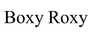 BOXY ROXY