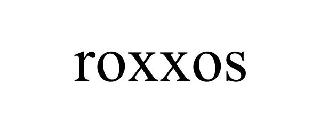 ROXXOS