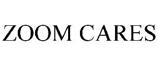 ZOOM CARES