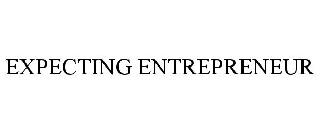 EXPECTING ENTREPRENEUR