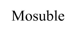 MOSUBLE