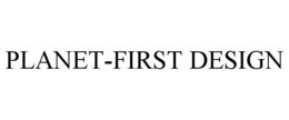 PLANET-FIRST DESIGN
