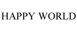 HAPPY WORLD