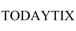 TODAYTIX