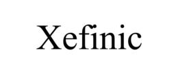 XEFINIC
