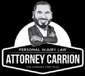 PERSONAL INJURY LAW ATTORNEY CARRION THE CARRION FIRM, PLLC