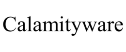 CALAMITYWARE