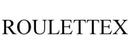 ROULETTEX
