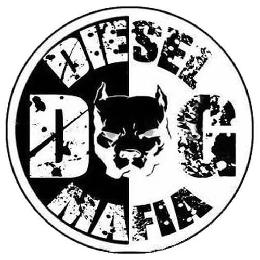 DIESEL DOG MAFIA