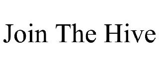 JOIN THE HIVE