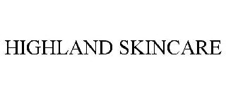 HIGHLAND SKINCARE