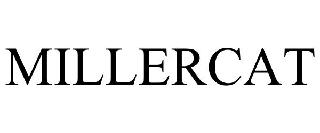 MILLERCAT